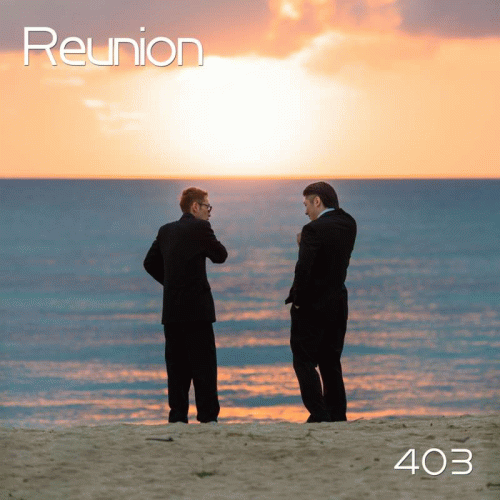 403 Forbiddena : Reunion